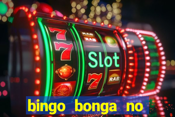 bingo bonga no deposit bonus