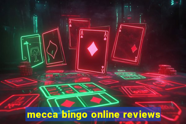 mecca bingo online reviews