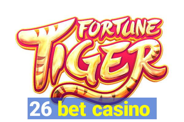 26 bet casino