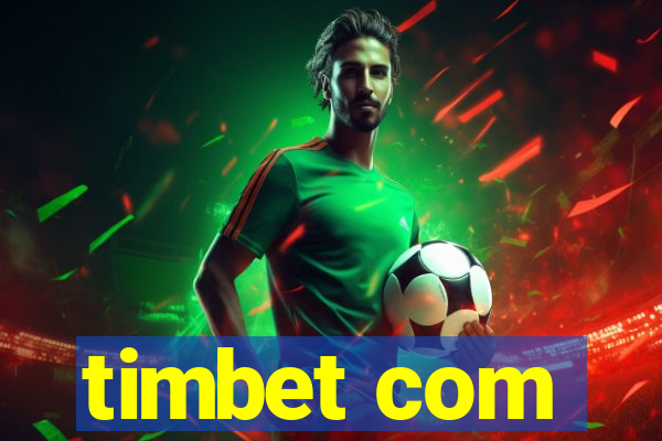 timbet com