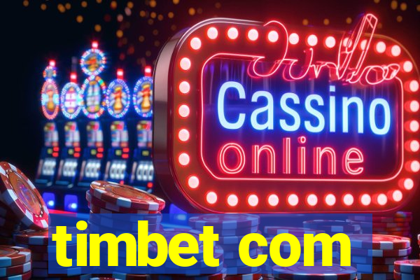 timbet com