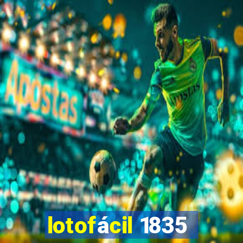 lotofácil 1835