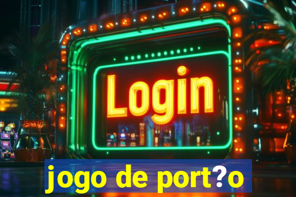 jogo de port?o