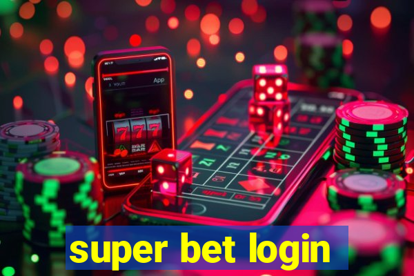 super bet login