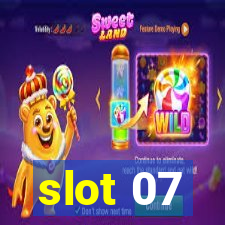 slot 07