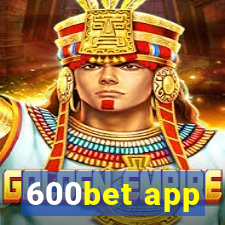 600bet app