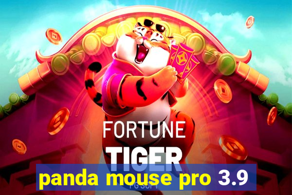 panda mouse pro 3.9