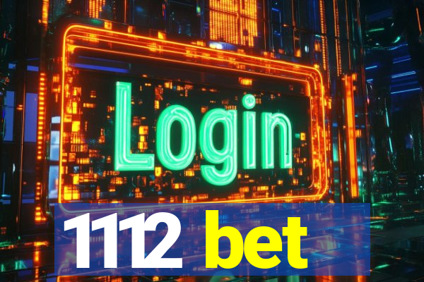 1112 bet