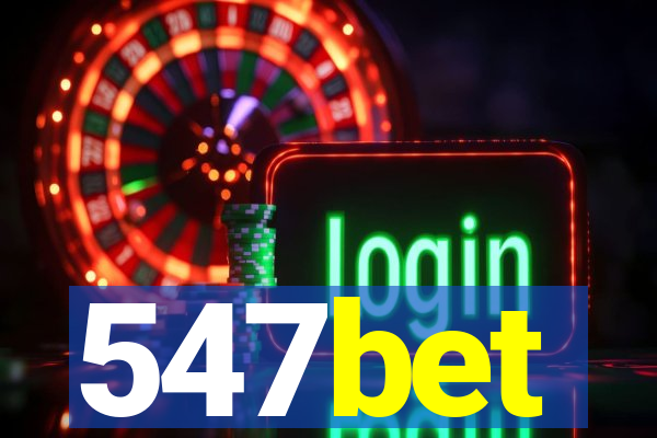 547bet