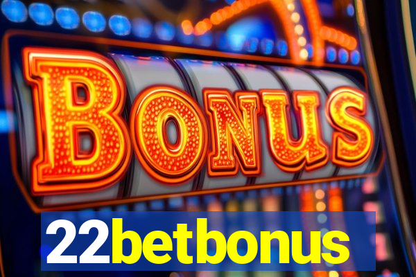 22betbonus