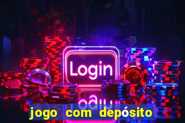 jogo com depósito de 1 real