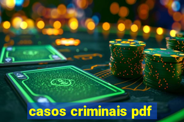 casos criminais pdf