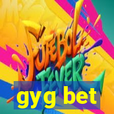 gyg bet