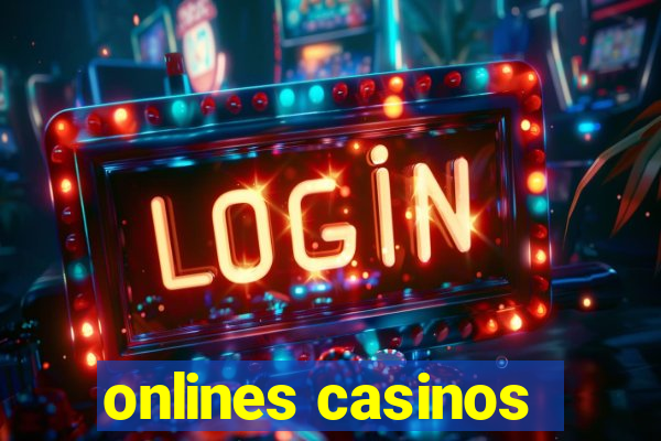 onlines casinos