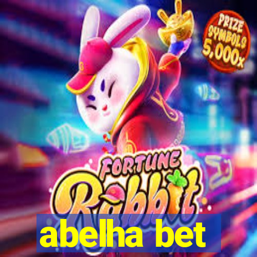 abelha bet