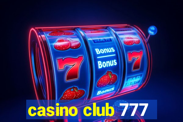 casino club 777