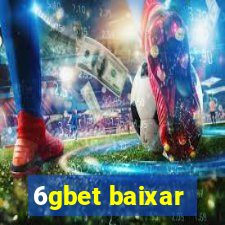 6gbet baixar