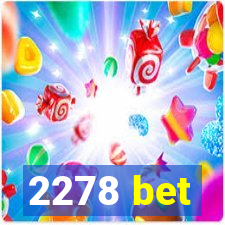 2278 bet