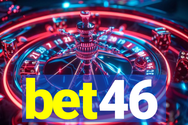 bet46