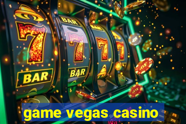 game vegas casino