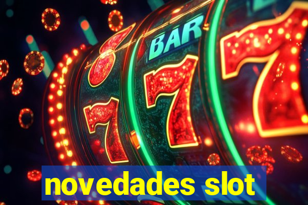 novedades slot