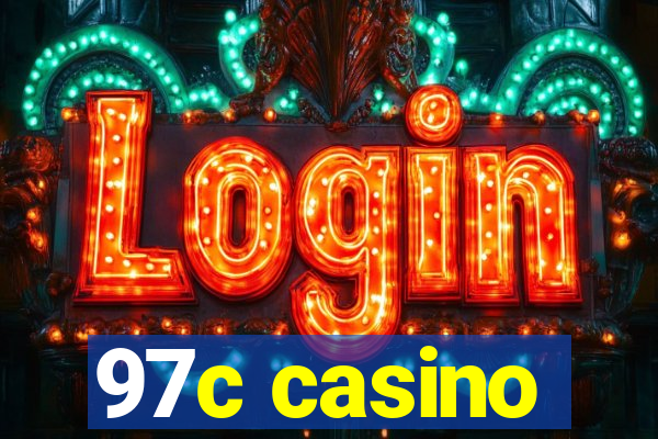 97c casino