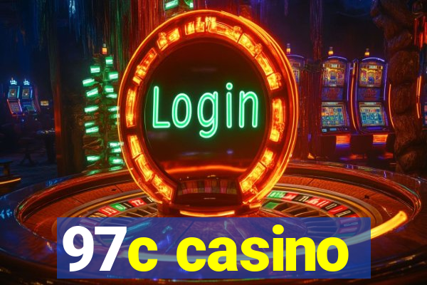 97c casino