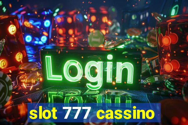 slot 777 cassino