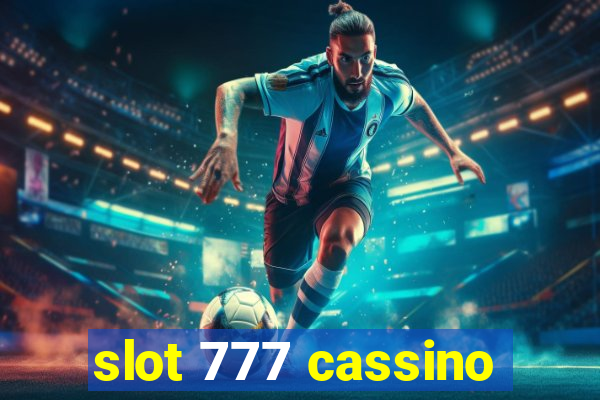 slot 777 cassino