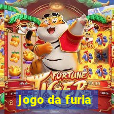 jogo da furia