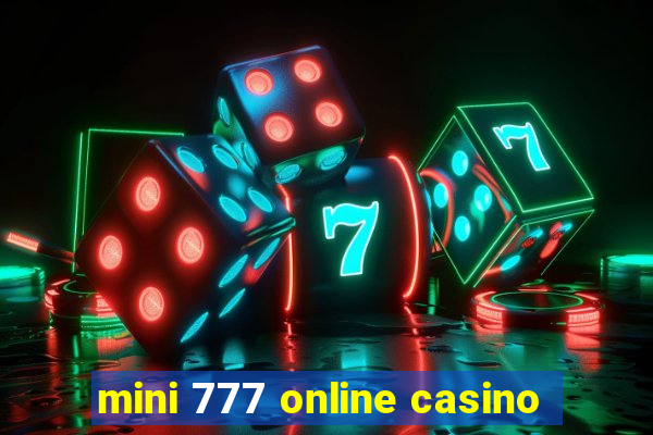 mini 777 online casino