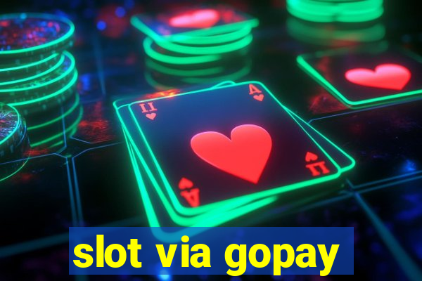 slot via gopay