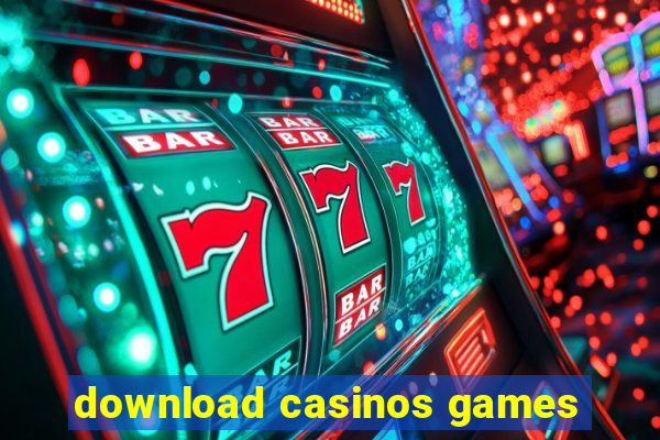 download casinos games