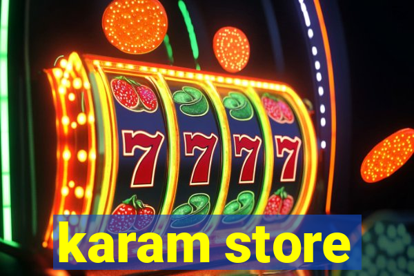 karam store