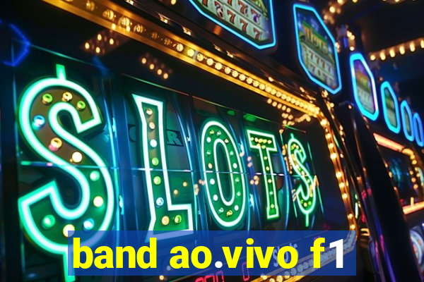 band ao.vivo f1