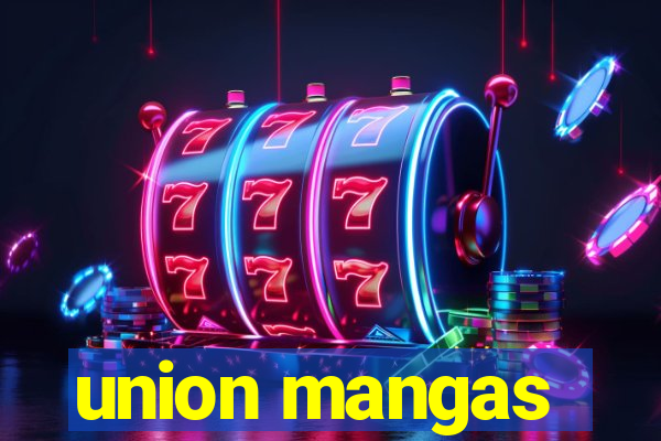 union mangas