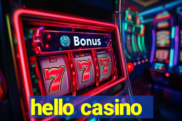 hello casino