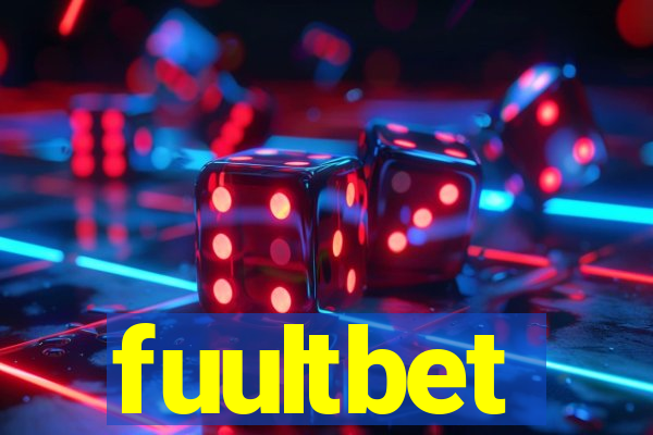 fuultbet