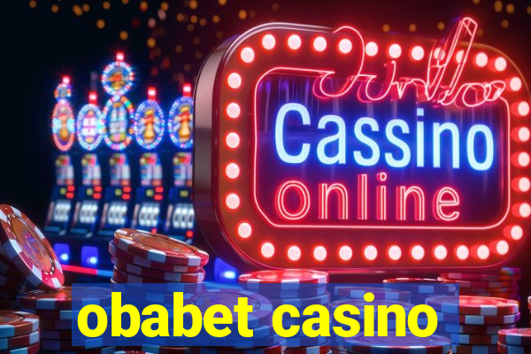 obabet casino