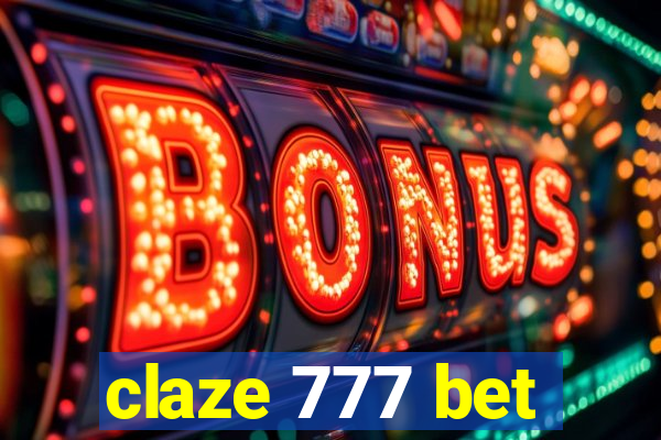 claze 777 bet