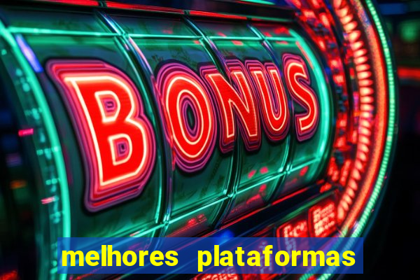 melhores plataformas para jogar