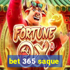 bet 365 saque