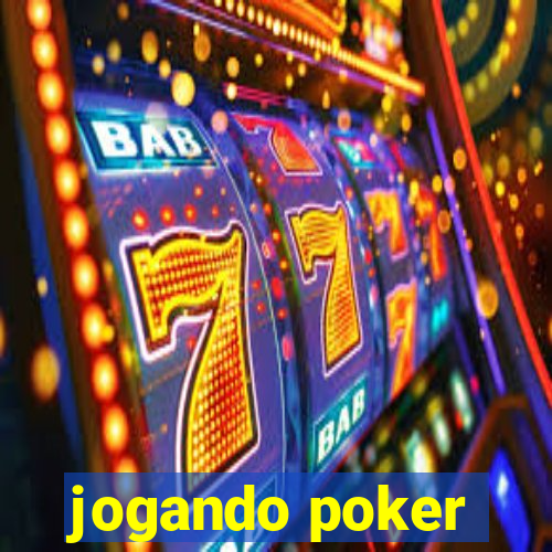 jogando poker