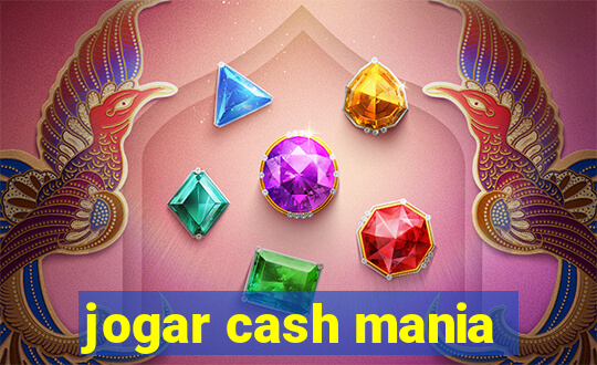 jogar cash mania