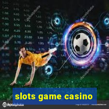 slots game casino