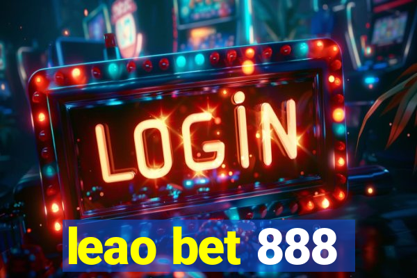 leao bet 888