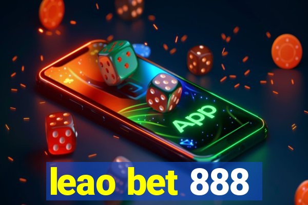 leao bet 888