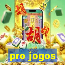 pro jogos