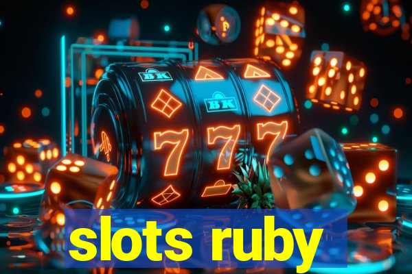 slots ruby