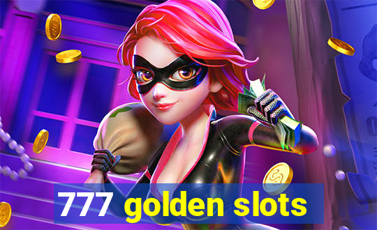 777 golden slots